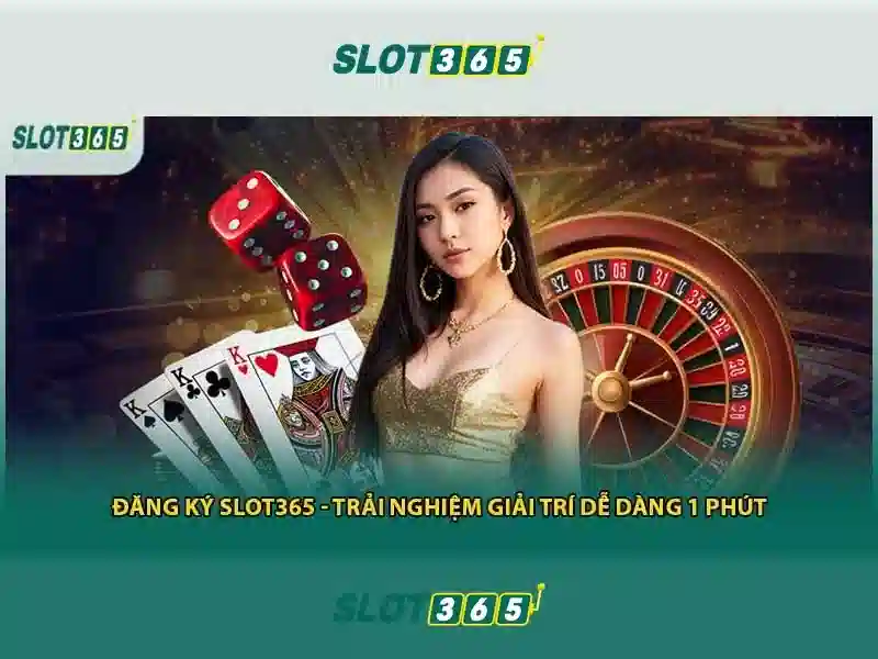 Slot365: Tổng quan về nền tảng casino slot trực tuyến