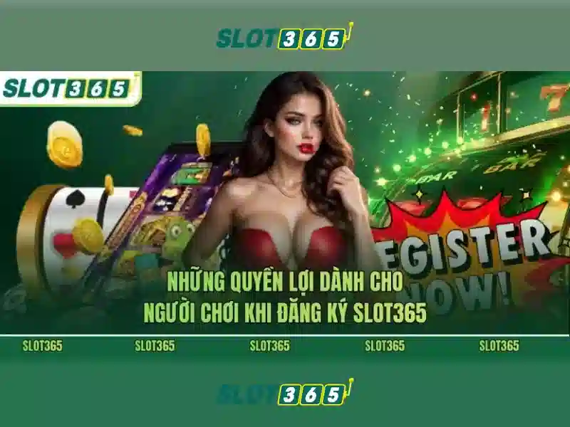 Slot365 la nen tang choi slot truc tuyen uy tin