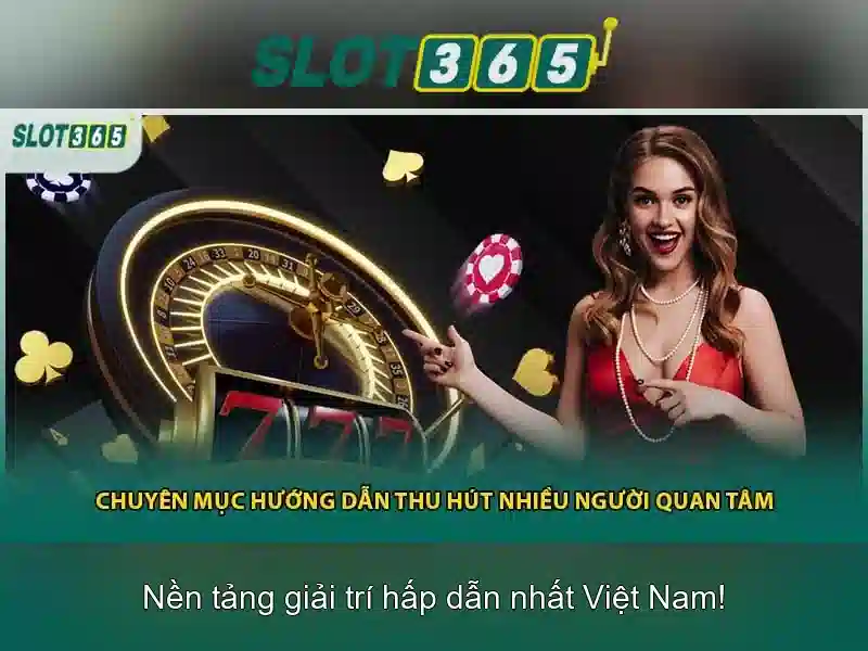 Slot365 — Khám phá nền tảng slot trực tuyến uy tín