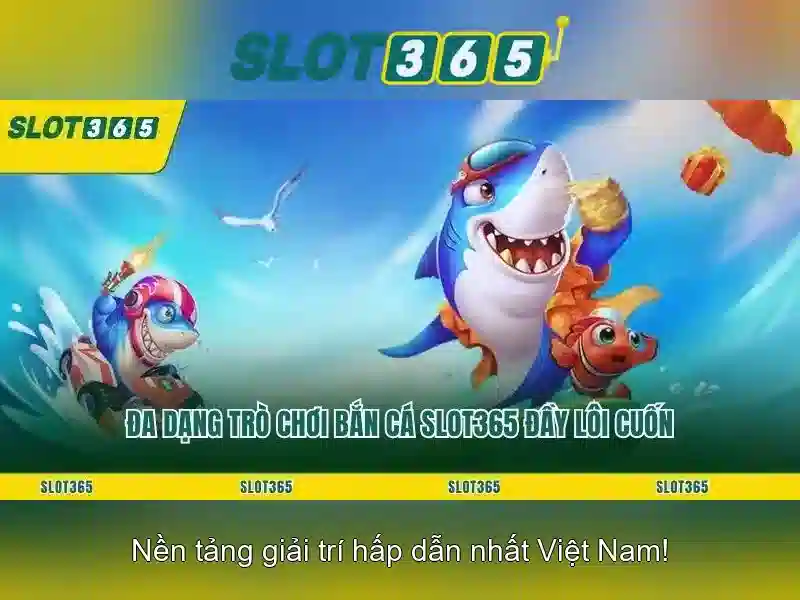 slot365 app – Trải nghiệm đỉnh cao trong game trực tuyến