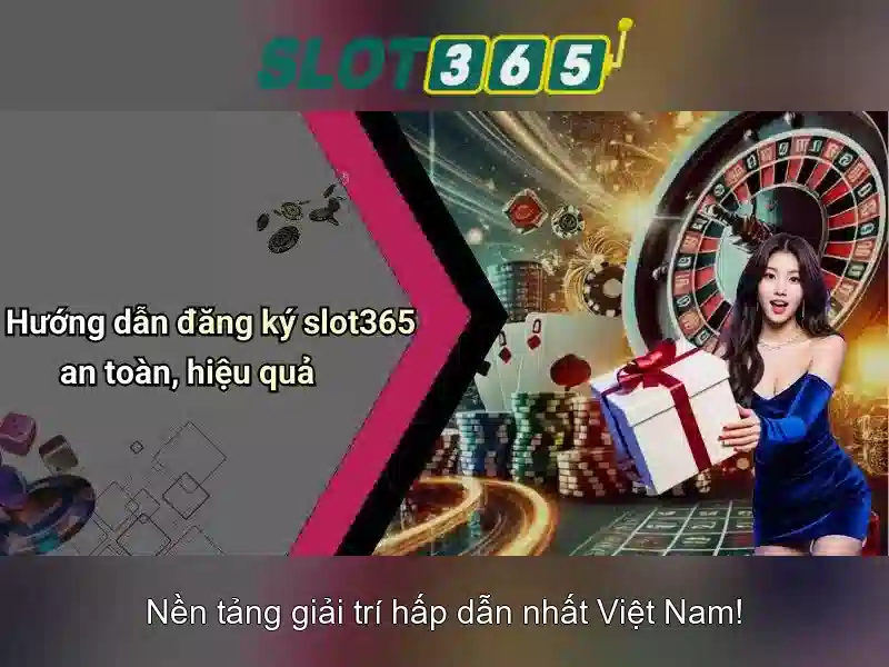 Slot365: Trải nghiệm chơi slot trực tuyến tuyệt vời